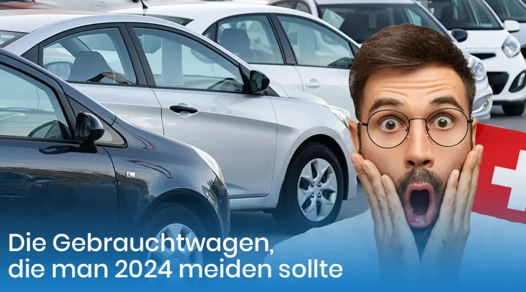 Die Gebrauchtwagen, die man 2024 vermeiden sollte