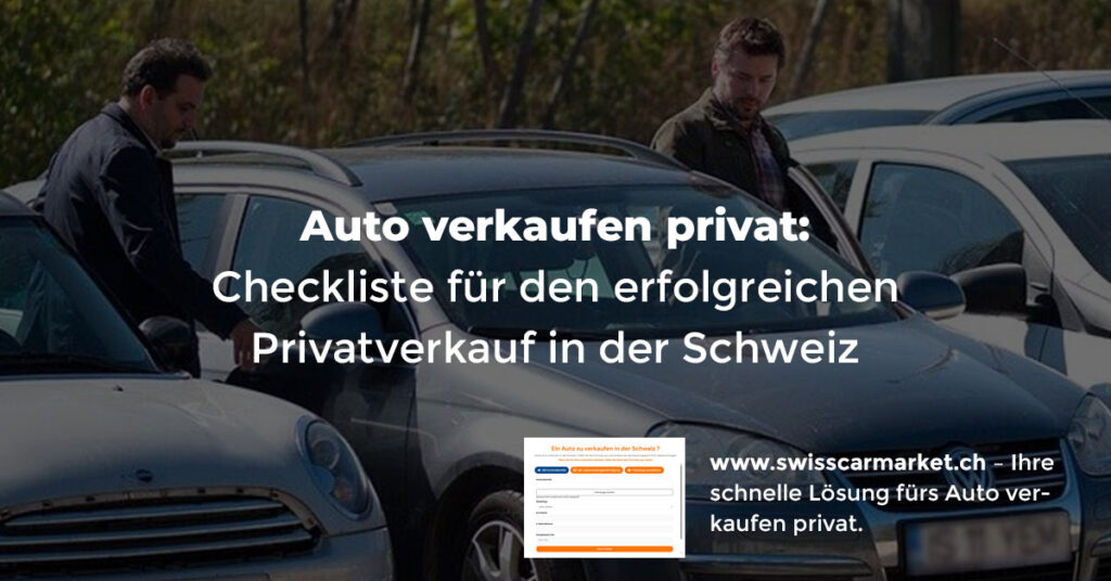 auto verkaufen privat schweiz